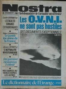 Nostra n&deg; 189 du 19 titrant "Les ovnis ne sont pas hostiles - des documents exceptionnels"