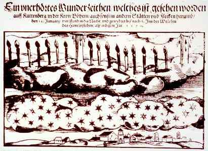Gravure de ce qui semble être une aurore        boréale cette année-là à Kuttenber s1Ein unerhörtes        Wunderzeichen / welches ist        gesehen worden auff Kuttenberg / in der Kron Böhem / auch sonst in andern Stätten und  Flecken herumb /        den 12. Januarij / vier stund in die Nacht / und  gewehret biss nach S. Jun der Wolcken des Himels stehen /        alss in disem Jar. 1570. Nuremberg (GM-HB. 788) < Deliyannis, Y.: Courrier au webmestre, 11 février 2008.
