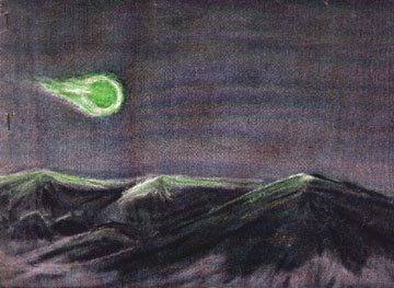 Ceci est une peinture scrupuleusement exacte du témoin d'une boule lumineuse verte fonçant dans la nuit    au-dessus du Nouveau-Mexique. Elle fut réalisée par Melle Lincoln LaPaz, épouse d'une    autorité en méteores. Elle et son mari ont observé les boules lumineuses de manière directe.