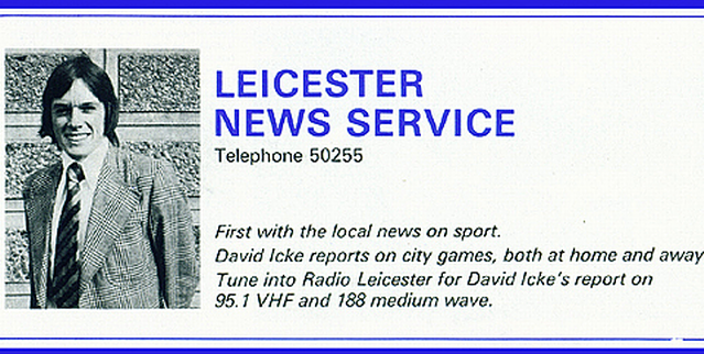 Annonce de Icke journaliste sportif sur Radio Leicester, puis (en haut à droite) dans l'équipe du Breakfast        Time de la BBC, première émission matinale du Royaume uni, lancée le lundi 17, puis (en bas        à gauche) dans Saturday Superstore.