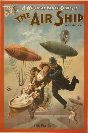 "Le policier volant" sur l'affiche d'une pièce de théâtre de J. M. Gaites montée sur les airships cette année-là s7Novak, Matthew: The                        Air Ship: A Musical Farce Comedy (1898), Paleo-Future, 25 juillet 2007