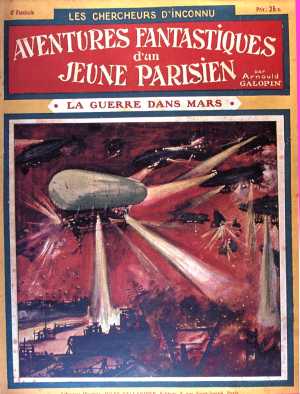 Couverture du n° des aventures fantastiques d'un jeune parisien, sur les appareils hyperpuissants de        "La guerre dans mars"