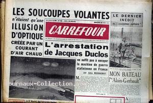 Carrefour  n° 404 du 11, indique que Les soucoupes volantes n'étaient qu'une illusion        d'optique créée par un courant d'air chaud