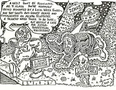 Dessin montrant P. Klass en « détective scientifique » se moquant d'un homme et d'un château d'eau parlant,
         avec un ovni et un petit extraterrestre portant une pancarte « Je suis un enfant de la Terre »